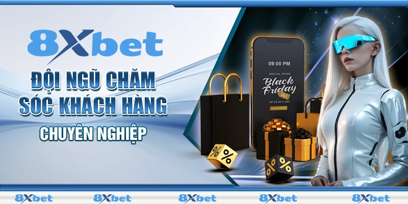 Liên hệ 8XBET - Dịch Vụ Chăm Sóc Khách Hàng Hàng Đầu 2 Đội ngũ chăm sóc khách hàng chuyên nghiệp