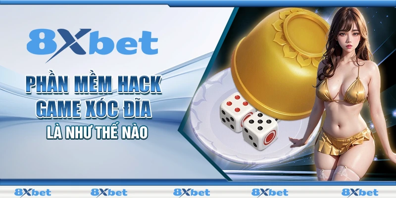 Phần mềm hack game xóc đĩa là như thế nào