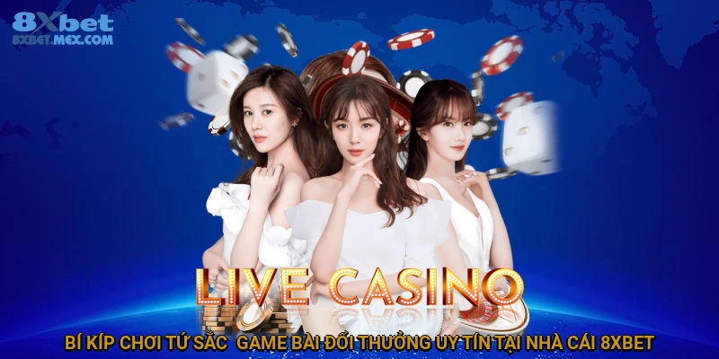 Hướng Dẫn Chơi Bài Tứ Sắc Dễ Dàng Nhất Cho Người Mới 5 Bí kíp chơi tứ sắc - game bài đổi thưởng uy tín tại nhà cái 8XBET