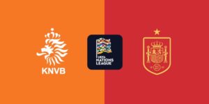 Nhận định Hà Lan vs Tây Ban Nha 2h45 ngày 21/3 - Nations League