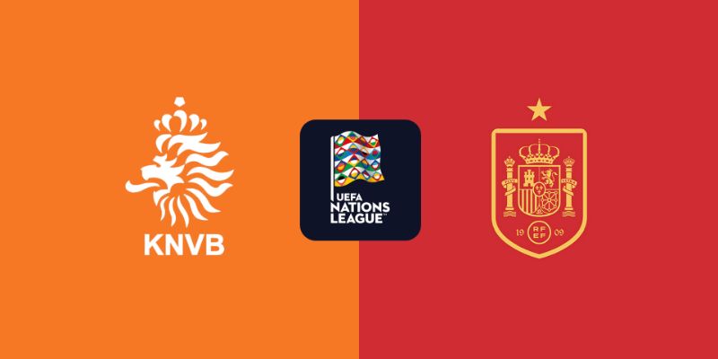 Nhận định Hà Lan vs Tây Ban Nha 2h45 ngày 21/3 - Nations League 1 Nhận định Hà Lan vs Tây Ban Nha 2h45 ngày 21/3 - Nations League