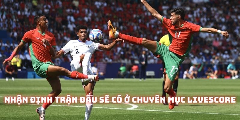 Live Score: Nền tảng nào đang thống lĩnh thị trường? 4 Các bài viết nhận định là phần nội dung được 8XBET đầu tư mạnh mẽ gần đây